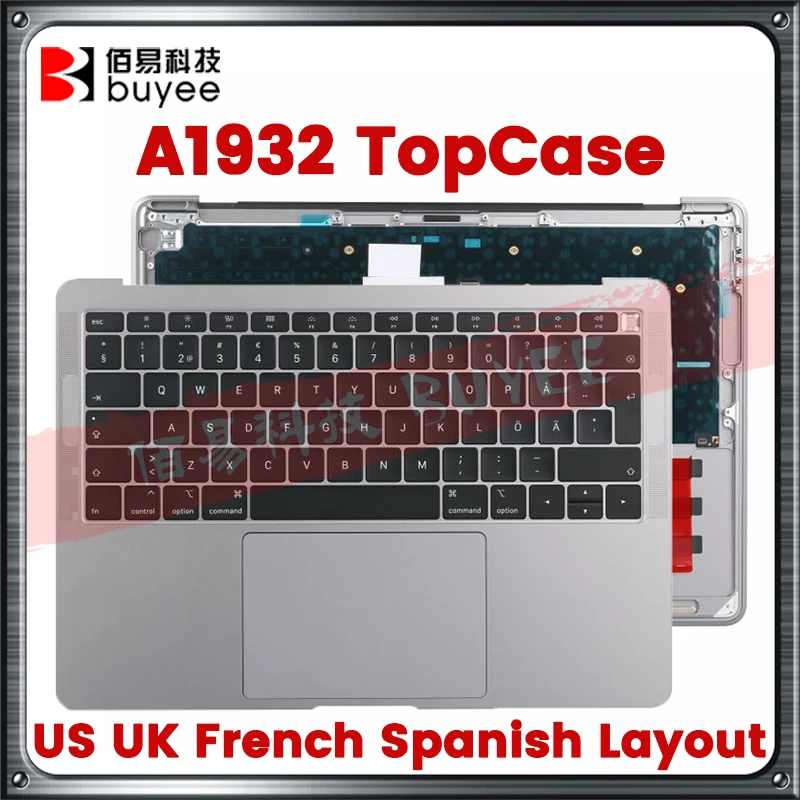 

Genuine New A1932 TopCase US UK French Spanish Keyboard For MacBook Pro Retina 13.3" A1932 Topcase w/ Backlight Trackpad Grey