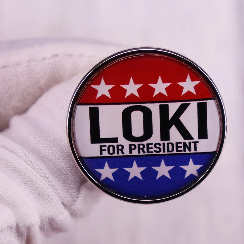 Loki For President Button Brooch