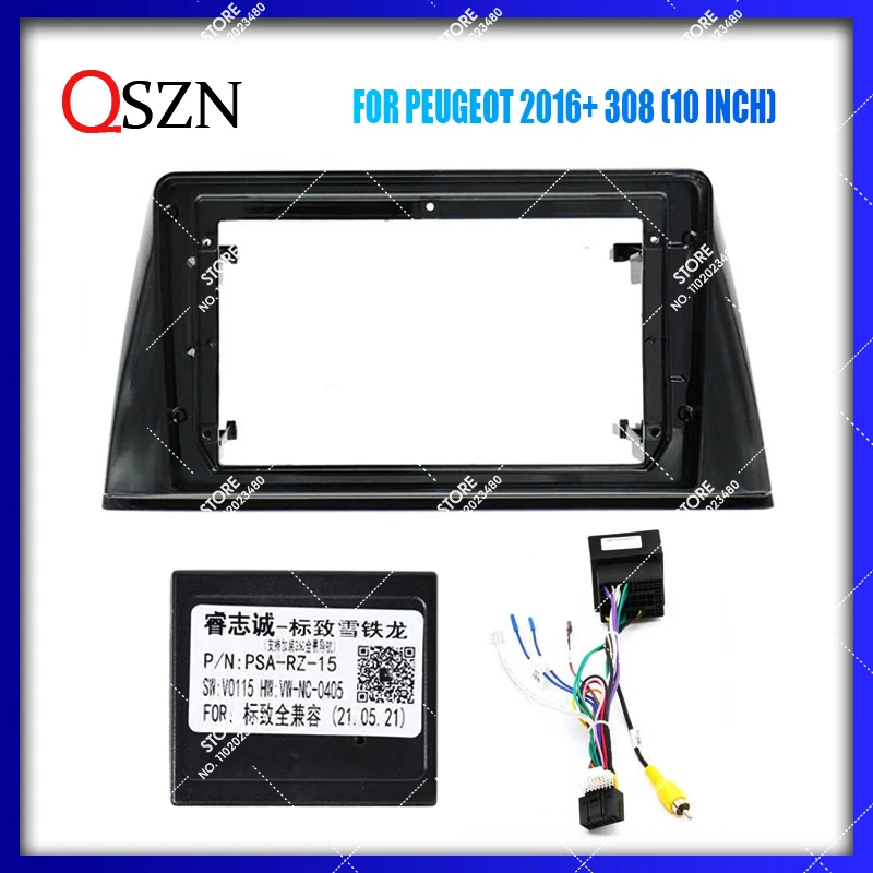 QSZN Car Frame Fascia Adapter Canbus Box Decoder Android Radio Audio Dash Fitting Panel Kit For PEUGEOT 2016+ 308 10 INCH