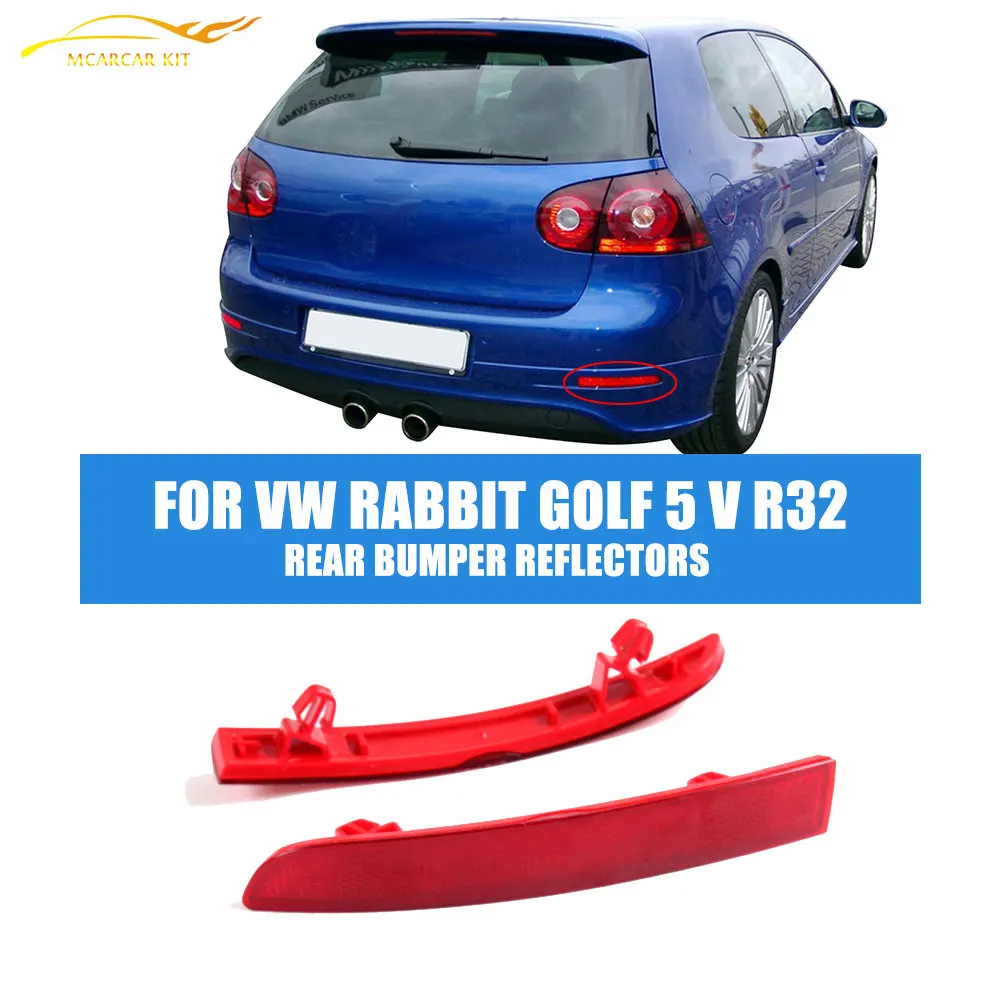 ABS Auto Car Rear Bumper Reflectors Stripe Light Lamp Left Right Red For Volkswagen VW Golf 5 V MK5 R32 Only 2006-2009 2PCS/Set