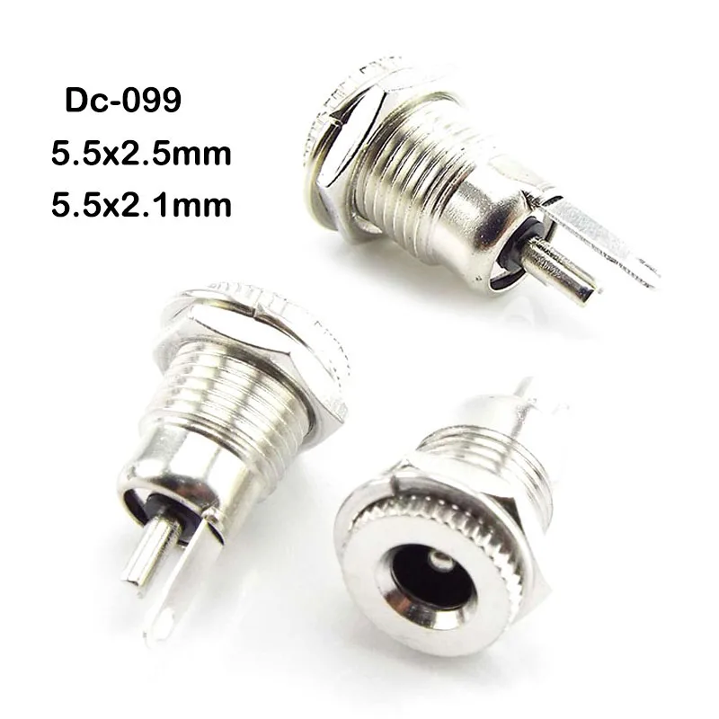 DC-099 DC Female Socket 5.5x2.5mm 5.5x2.1mm Power Jack Panel Mount Connector Metal Open Hole Adapter 5.5 mmx2.5mm Plug