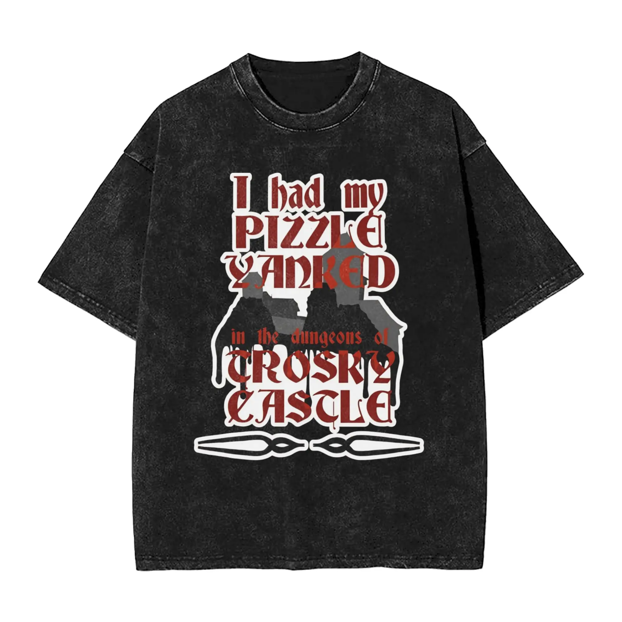 I had my pizzle yanked in the dungeons of Trosky Castle Kingdom Come Deliverance Gaming Graphic T-Shirts Short Sleeve Tops Tees