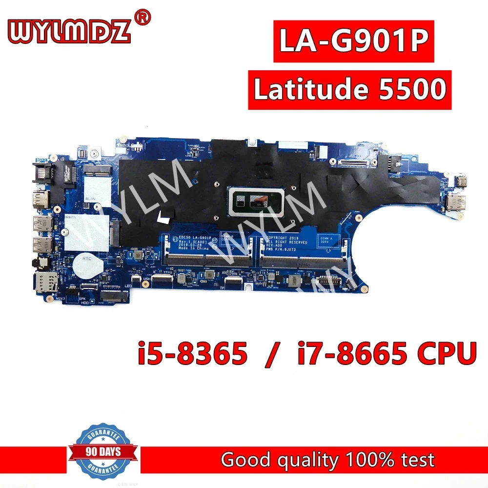 LA-G901P i5-8365 / i7-8665 CPU Laptop Motherboard For Dell Latitude 5500 Mainboard CN-0J16NW  0J1D6N 100% fully tested