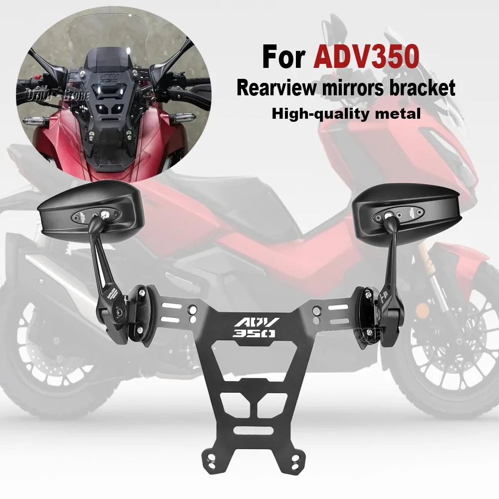 

Motorcycle Rearview mirrors side mirrors bracket kit accessory For Honda ADV350 adv350 Adv350 ADV 350 2022 2023 2024