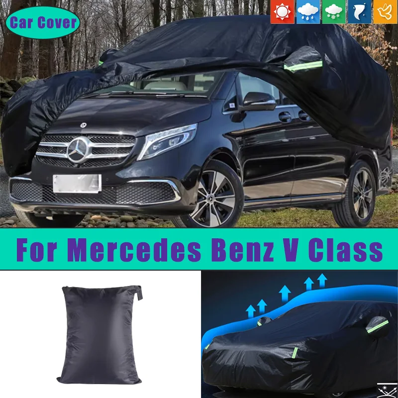 

For Mercedes Benz V Class Car Full Outer Covers Outdoor Waterproof Dustproof Sun Rain Snow Protection Exterior Car Accessories