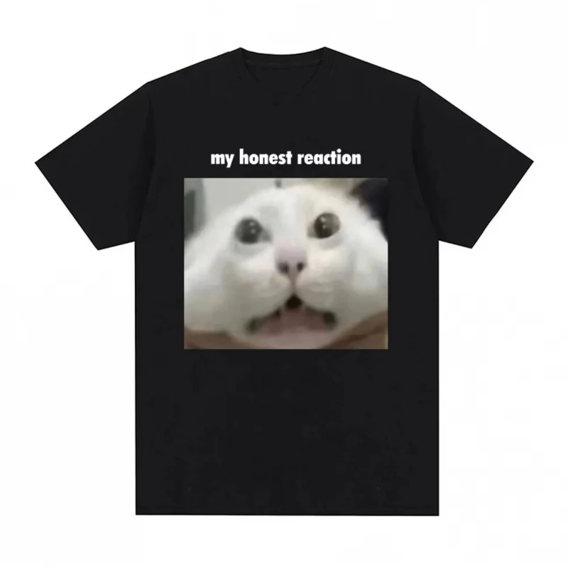 Funny My honest reaction Meme Men's T Shirt Women Tee Spring Summer Humor Novelty Ironic Humor Weirdcor Sarcastic Hilarious top