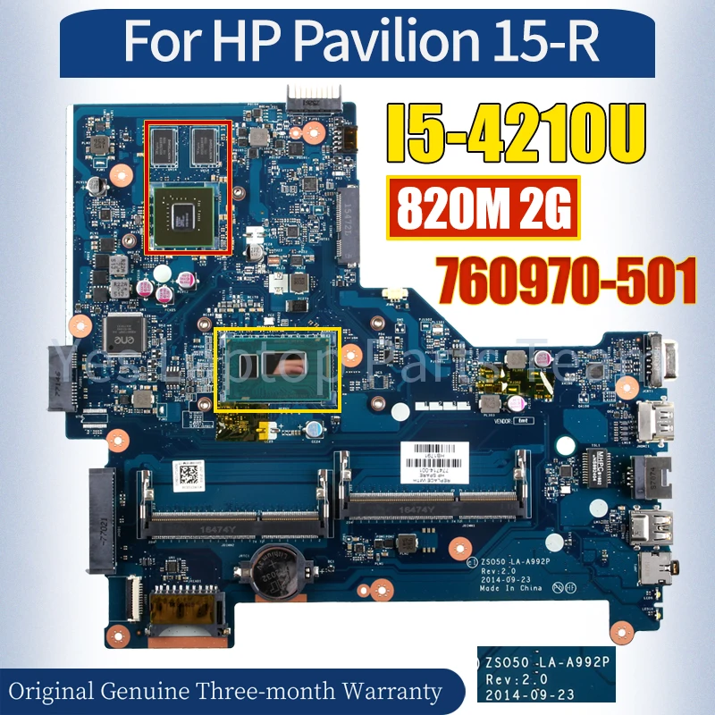 ZSO50 LA-A992P For HP Pavilion 15-R Laptop Mainboard 760970-501 SR1EF I5-4210U 820M 2G Notebook Motherboard 100％ Tested