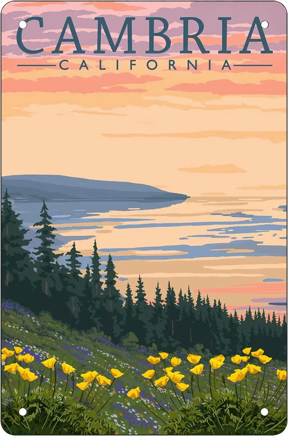 

Durable Metal Sign - 8"x12" Cambria California Spring Flowers Wall Decoration Use Indoor/Outdoor-Great Gift and Decor Vi