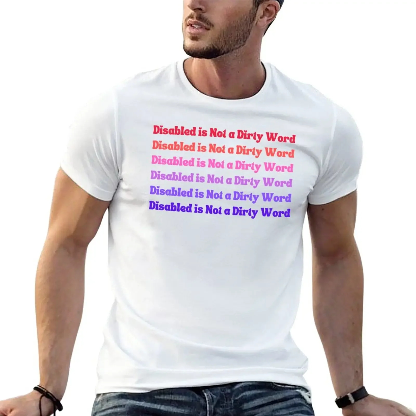 New Disabled is not a dirty word T-Shirt essential t shirt blue archive anime figures hippie clothes clothing for men