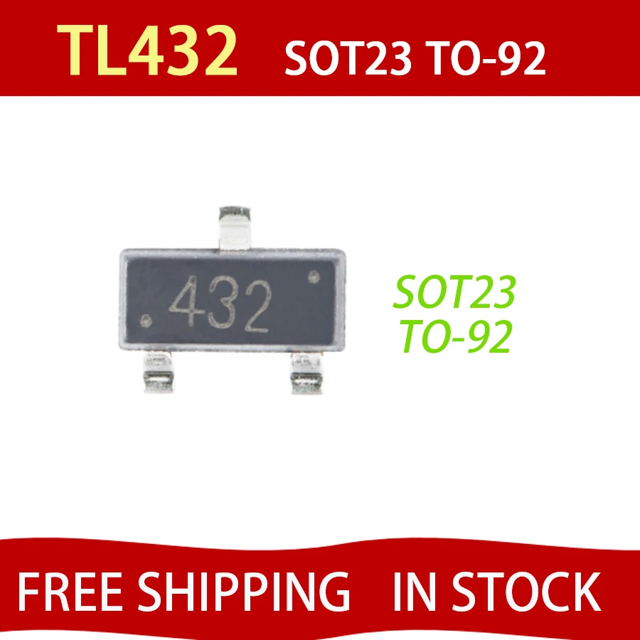 50PCS TL432 SOT23 TO-92 432 Stabilivolt triode