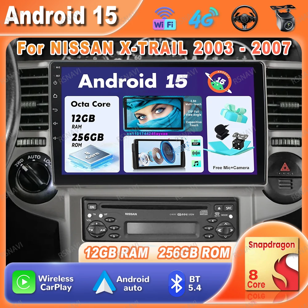 

Car Radio Android 15 For NISSAN X-TRAIL 2003 - 2007 Autoradio RDS DVD 360 Camera Snapdragon WIFI+4G Stereo Carplay Qualcomm AUTO