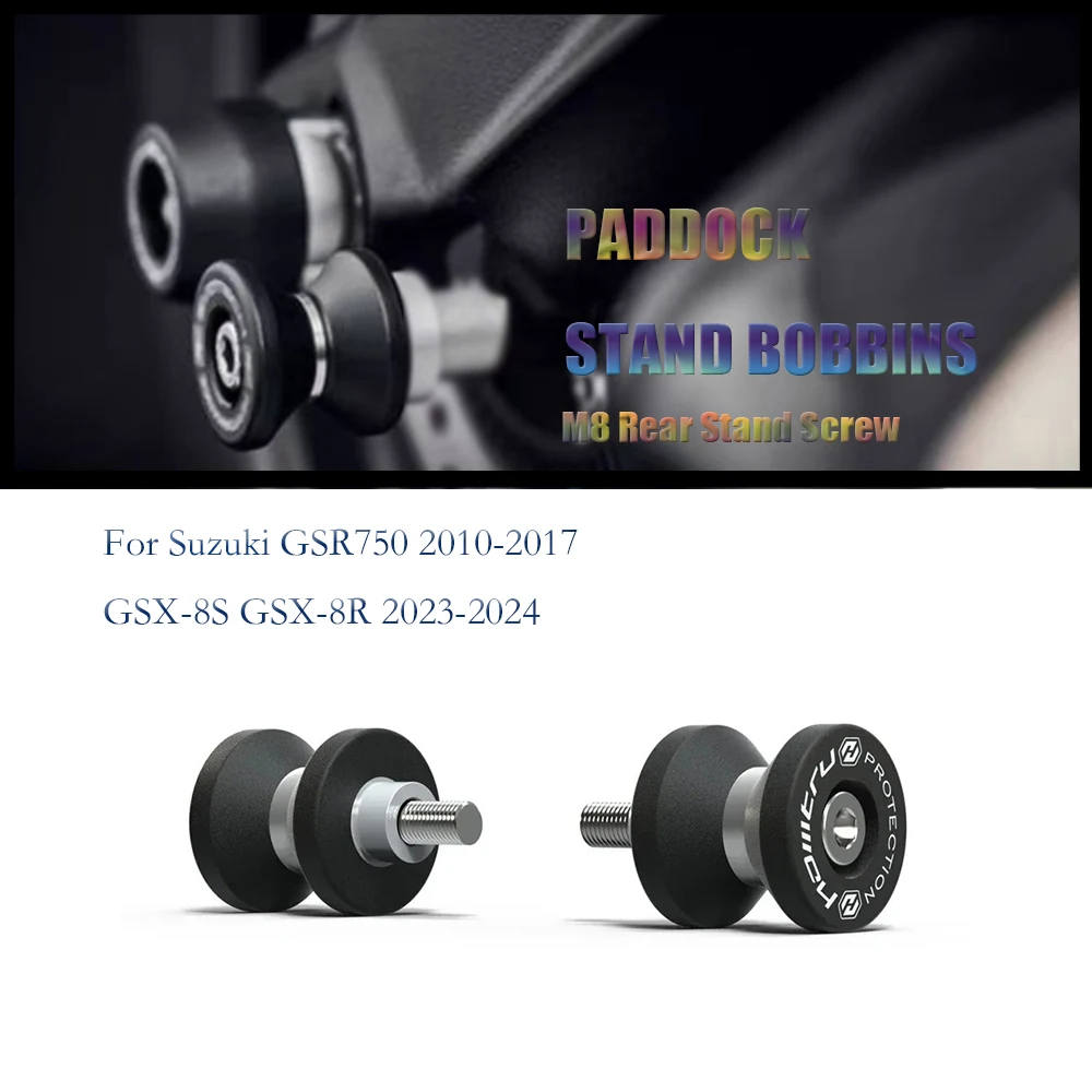 

For Suzuki GSX-8S GSX-8R 2023-2024 GSR750 2010-2017 Swingarm Spools Slider M8 Rear Stand Screw Paddock Stand Bobbins