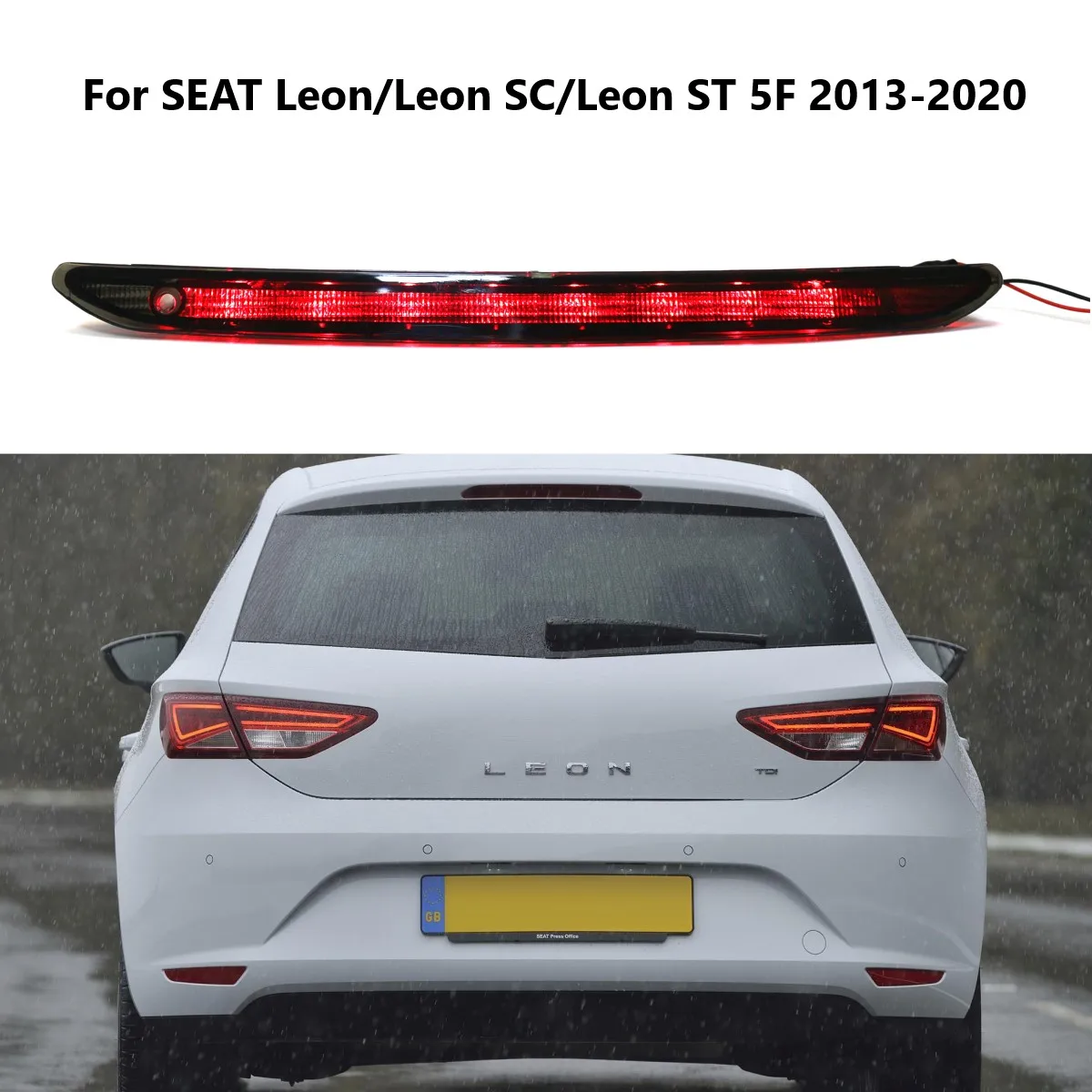 High Rear Level 3rd LED Brake Stop Warning Light For Seat Leon/Leon SC/Leon ST 5F 2013 2014 2015 2016 2017 2018-2020 5F0945097