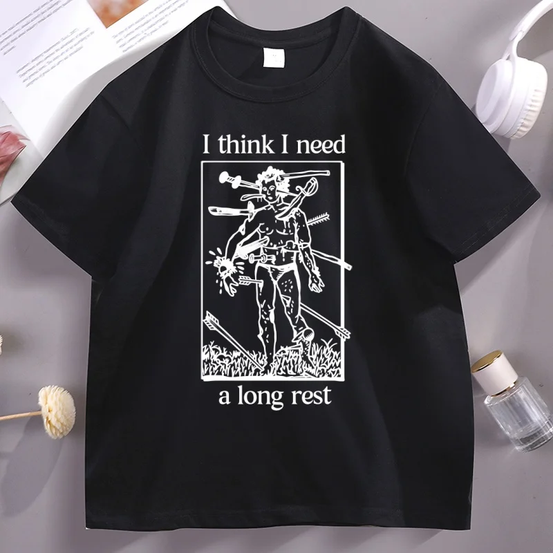 I Think I Need A Long Rest T Shirt Graphic Tee Funny Printed Tshirt Short Sleeve Round Neck T-shirts women Clothes