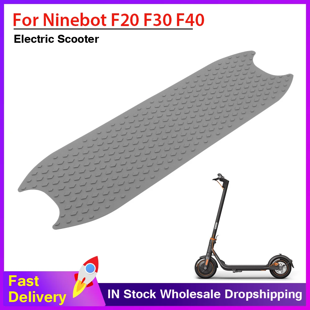 Silicone Foot Pad for Ninebot F20 F25 F30 F40 Electric Scooter Kickscooter Foot Mat F Series Skateboard Pedal Cover Pad Parts