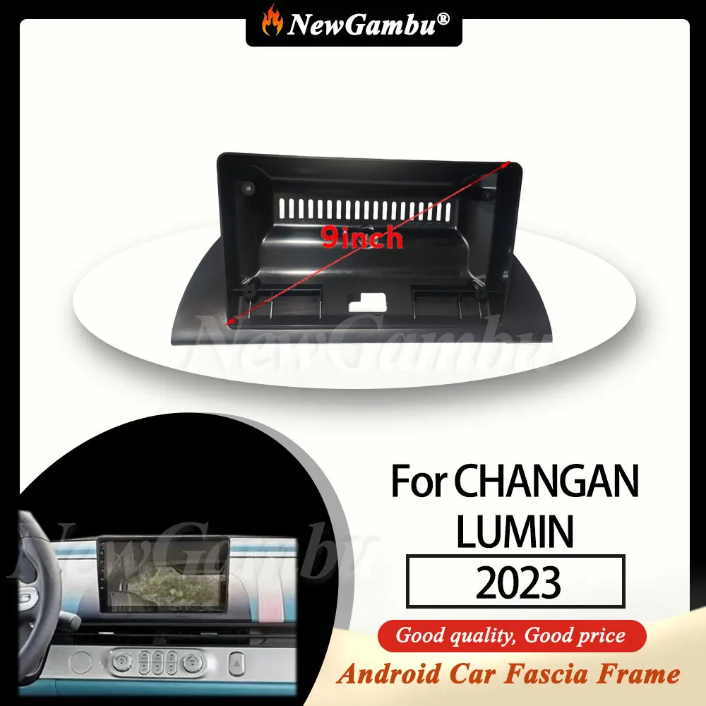 

NewGambu 9 Inch Car Radio FIT For CHANGAN LUMIN 2023 Frame No Cable Mp5 ABS PC Plastic Fascia Dashboard Plane Frame