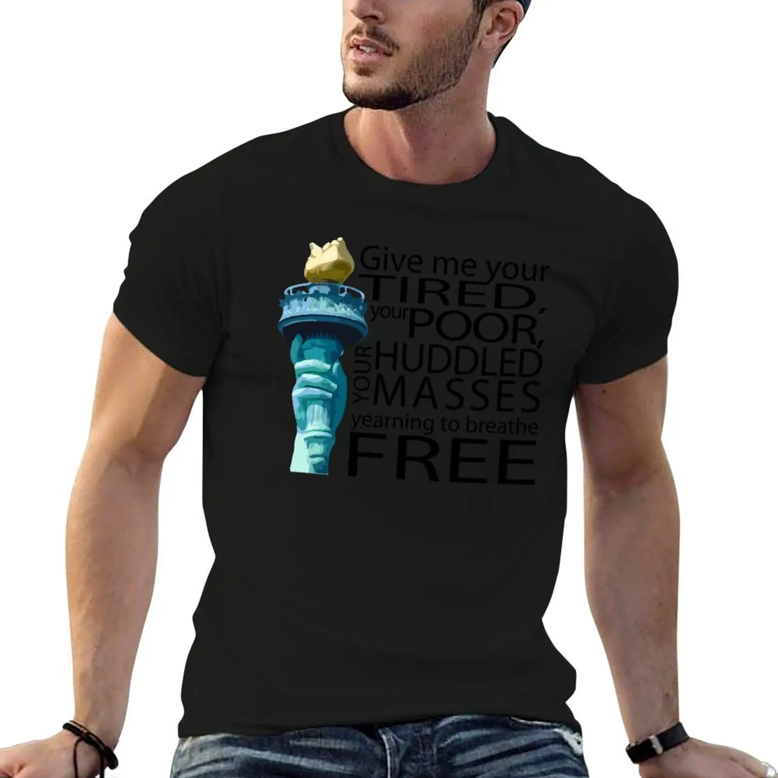 

Give me your tired T-Shirt man t shirt cotton high quality cotton t shirts man 100% t shirt man cotton T-shirt