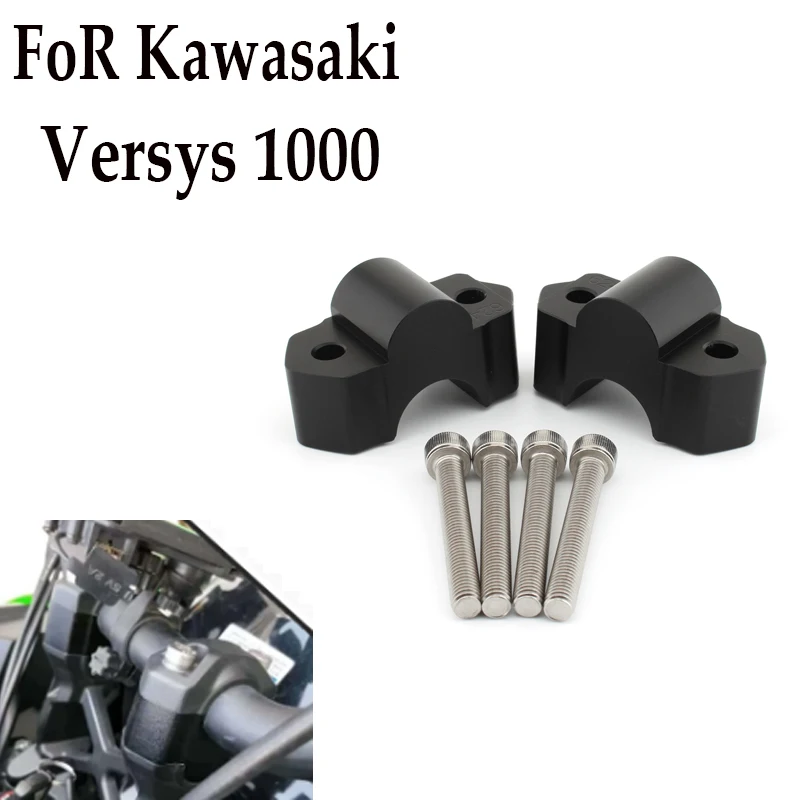 

For Kawasaki Versys 1000 2015- 2021 Motorcycle Accessories Handlebar Riser Move Height Up Bracket Kit （Can be raised 26mm）