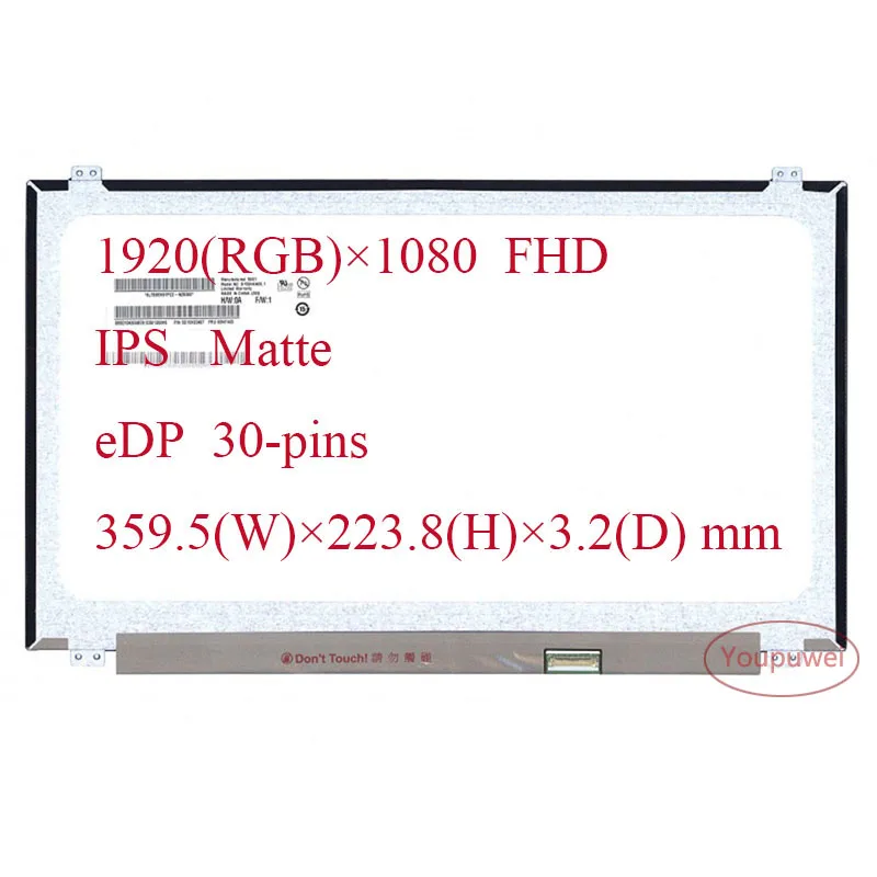 LP156WF6-SP NV156FHM-N31/N42 B156HAN01.1 LTN156HL01 156HL02 LP156WF4-SP B156HAN06.1 B156HAN04.1 LM156LF1L01 screen display