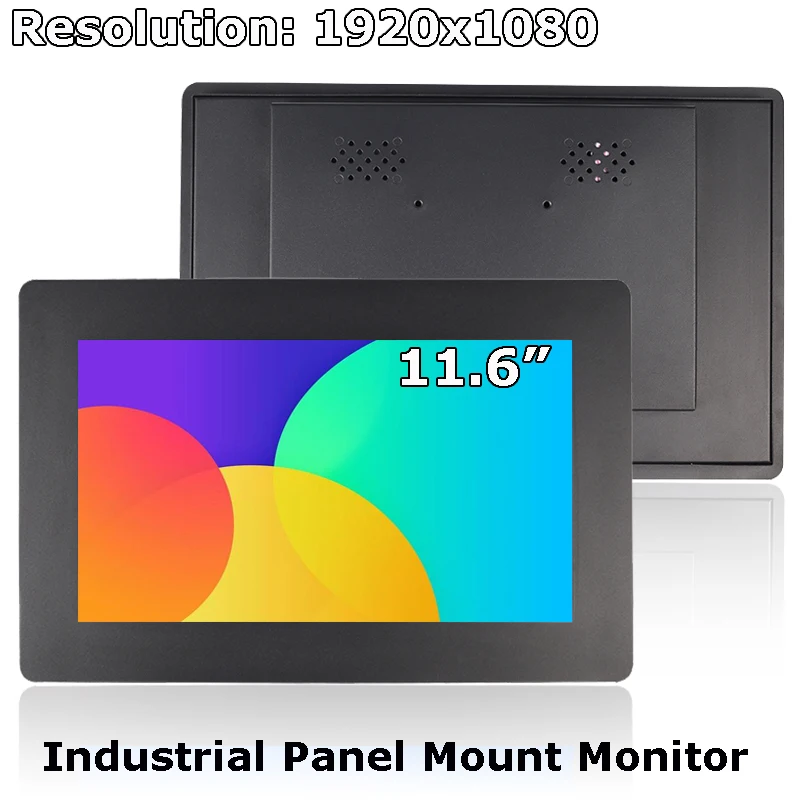 Panel Mounted 11.6 Inch 1920x1080 Widescreen Resistive Capacitive Touchscreen Monitor With VGA HDMI USB Interface