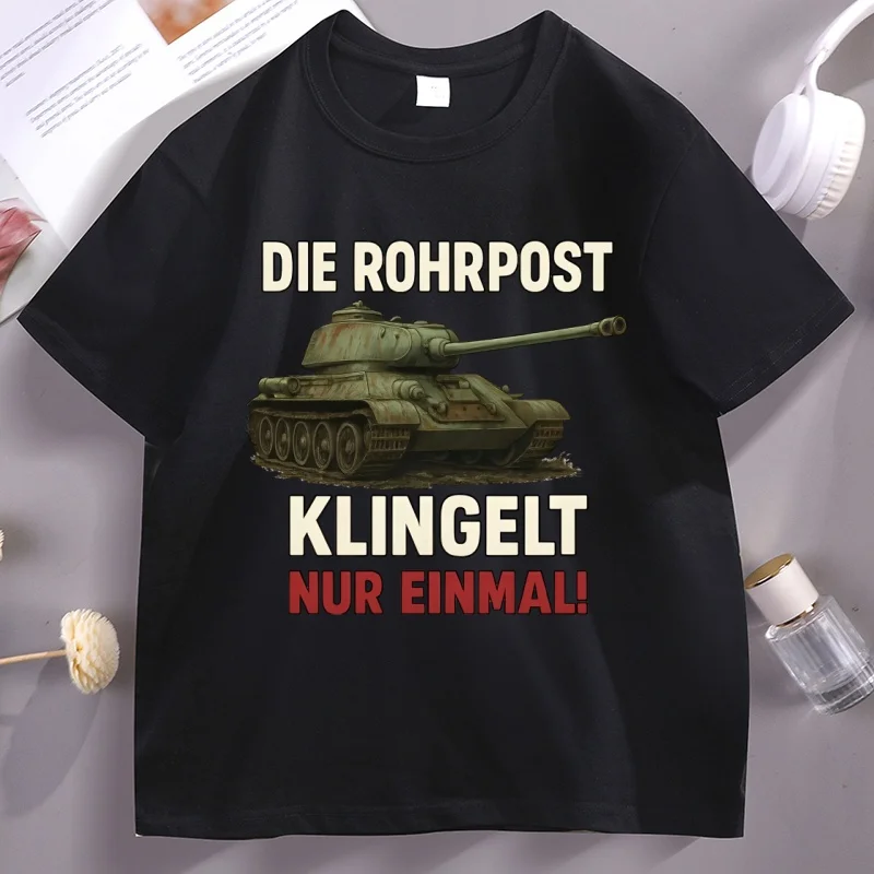 

Die Rohrpost Klingelt Nur Einmal T-Shirt Army-Humor Cotton Short Sleeve Round Neck Tshirt Casual Loose Streetwear Man Clothes