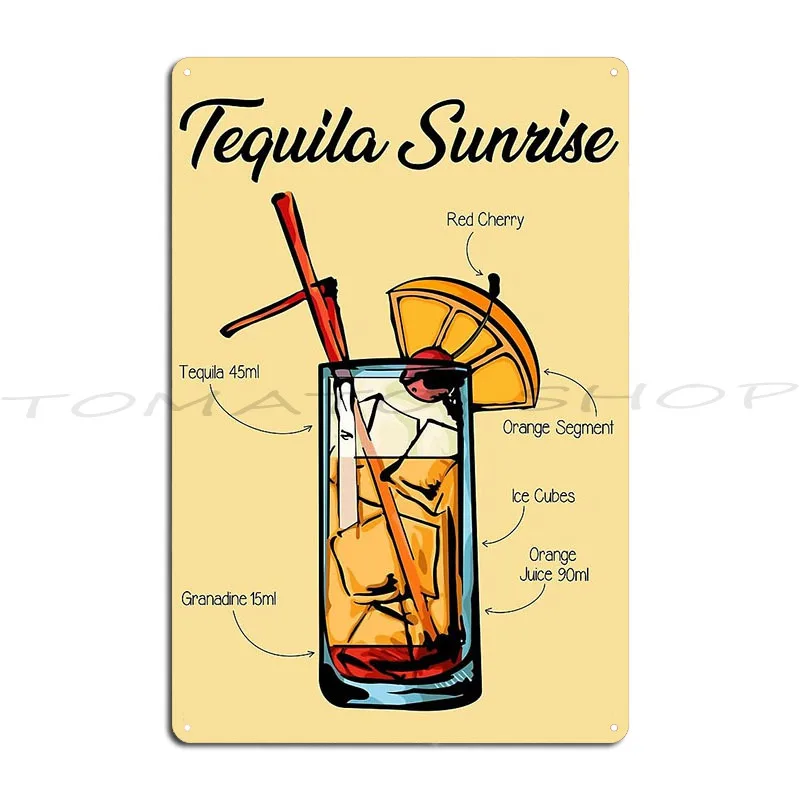 Tequila Sunrise Recipe Metal Plaque Poster Cinema Designing Wall Decor Garage Plaques Printing Tin Sign Poster