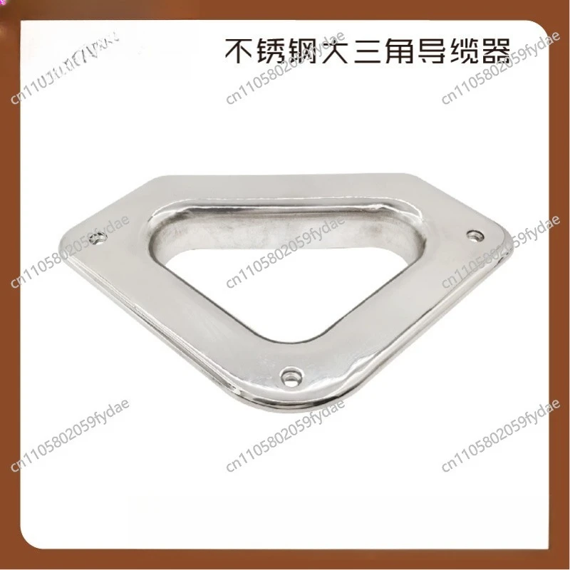 316 Stainless Steel Large Triangle Cable Guide Cable Hole Ship Marine Parts