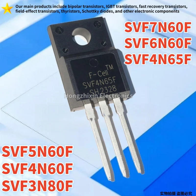 SVF5N60F TO-220 5N60 SVF6N60F 6N60 SVF4N60F 4N60 SVF3N80F 3N80 SVF4N65F 4N65 SVF7N60F 7N60 NEW Field-effect transistor 10PCS
