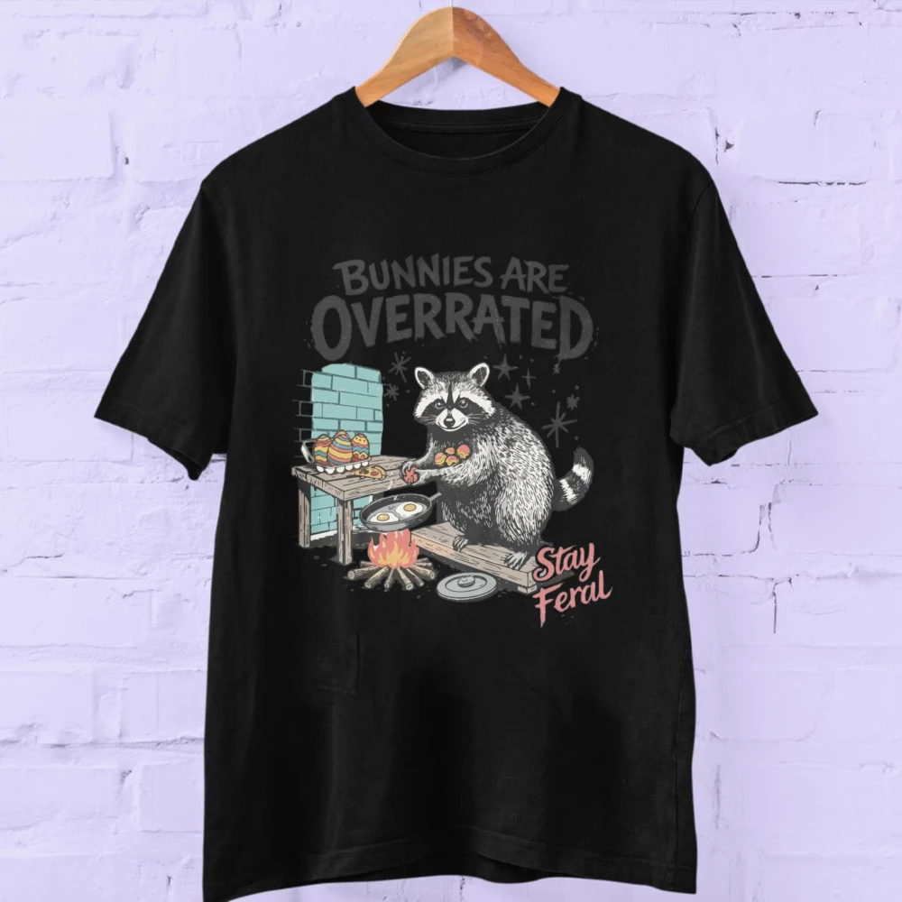 Bunnies Are Overrated Easter Funny Stay Feral Shirt Funny Raccoon Sarcastic Gift Lovely Printed T-shirt Tops Adult Short-sleev