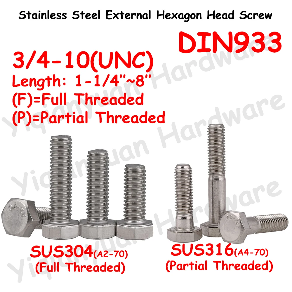 

Yiqianyuan 3/4-10 UNC DIN933 Hexagon Head Screws 304/316 Stainless Steel External Hexagon Head Bolts Full/Partial Threaded