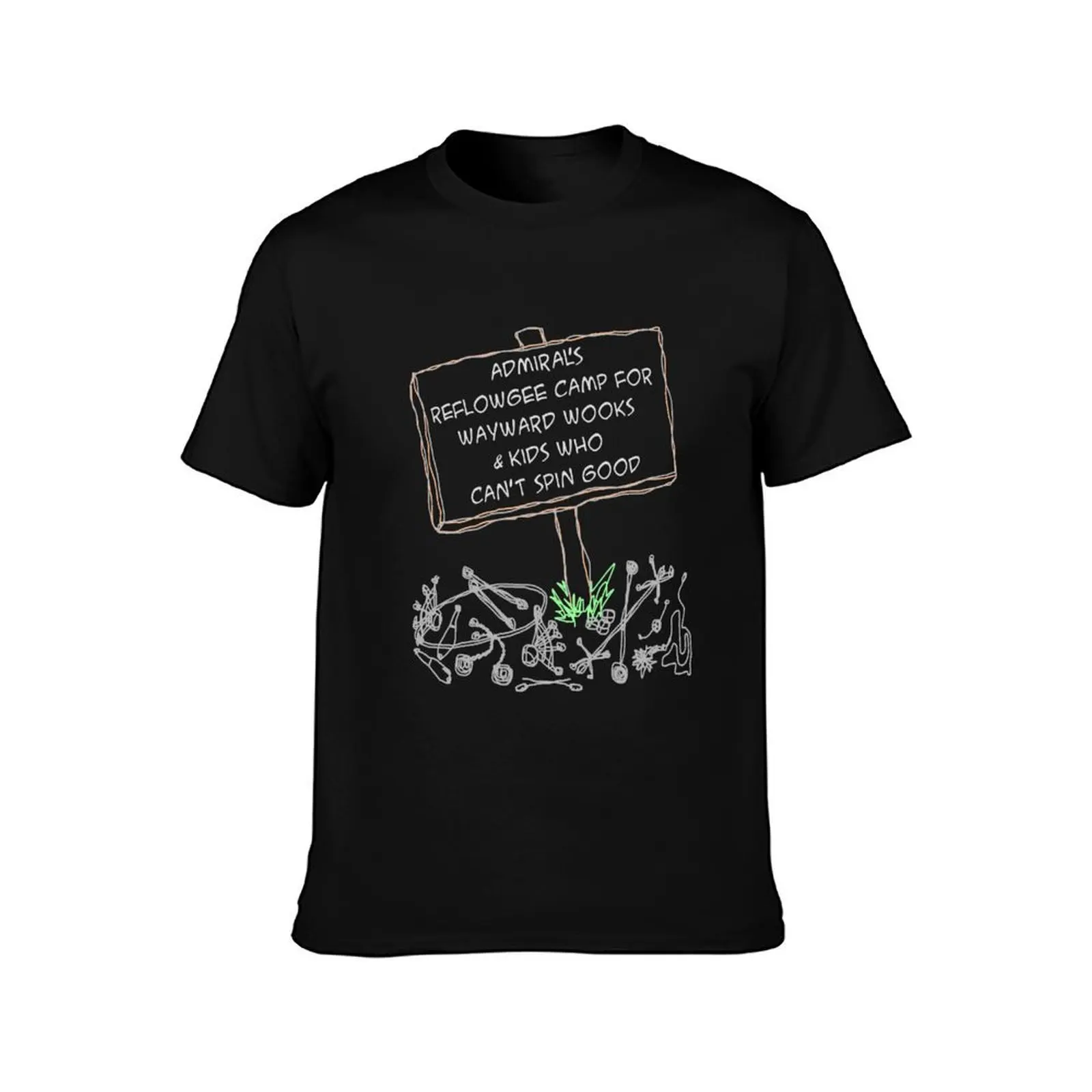 Admiral's Reflowgee Camp for Wayward Wooks & Kids Who Can't Spin Good (dark) T-Shirt t shirt custom print T-Shirt