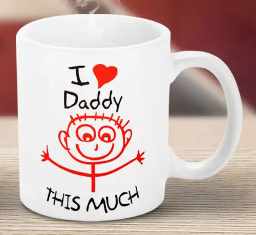 

Fathers Day Mug I Love Daddy This Much Funny Novelty Cup Perfect Birthday Gift