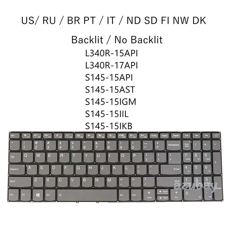 

US Russian BR Italian Nordic Keyboard For Lenovo BS145-15IGM BS145-15IWL L340-15API Touch L340-15IWL Touch L340-17API L340-17IWL