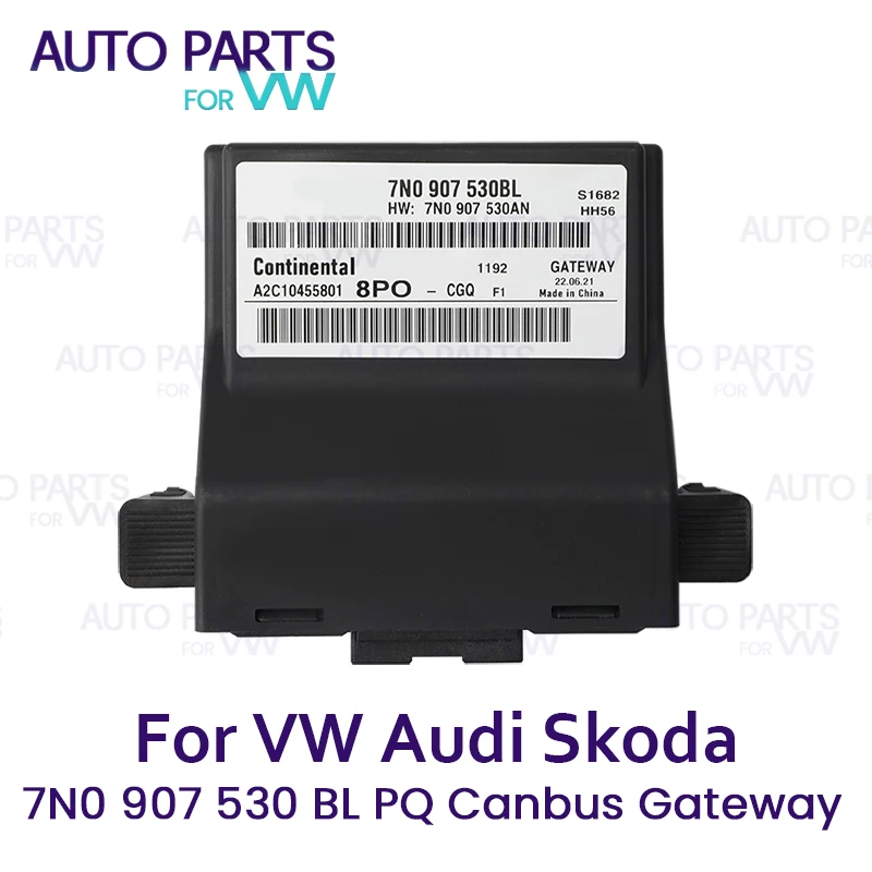 

New Vehicle OEM PQ Canbus Gateway 7N0 907 530 BL For VW Car Passat Tiguan CC Jetta Golf Auto Replacement Parts