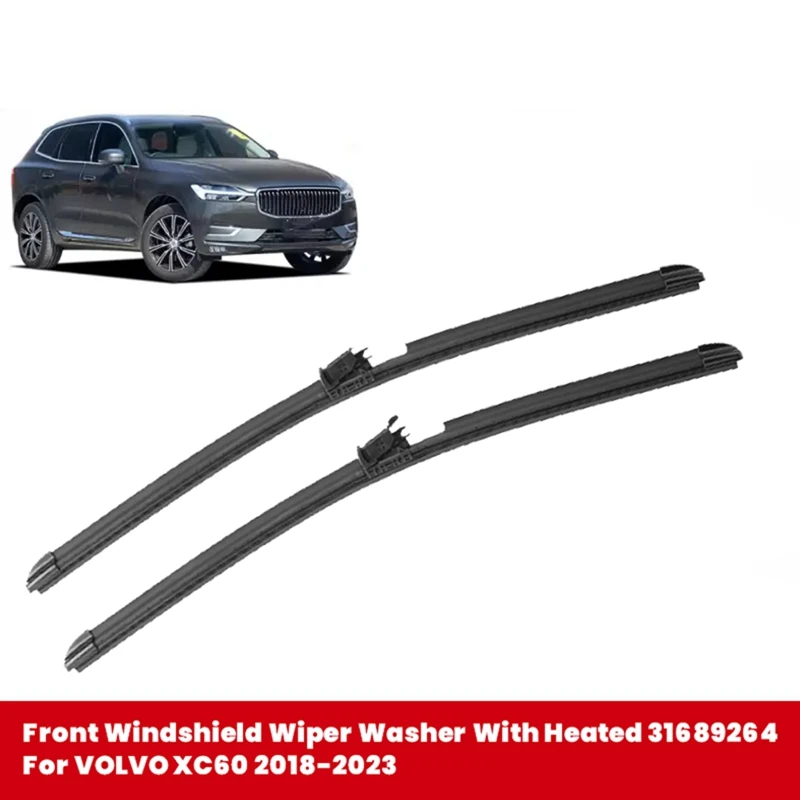 1Set Car Front Windshield Wiper Blade Kit With Heated Washer 31689264 For VOLVO XC60 2018-2023 31490720 31689263