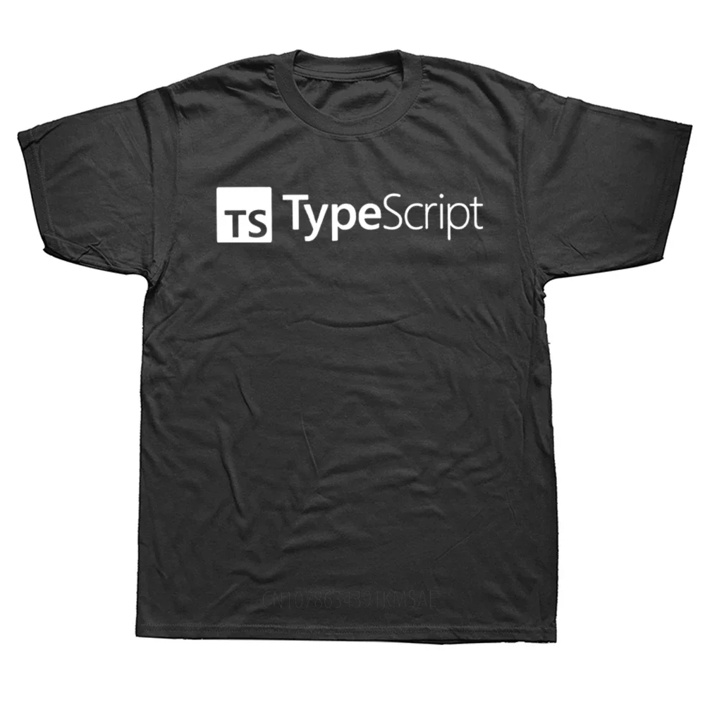 TypeScript T-shirt Funny Software Programmer Developer Geek Gift Short Sleeve Casual Cotton Unisex Oversized T Shirt EU Size