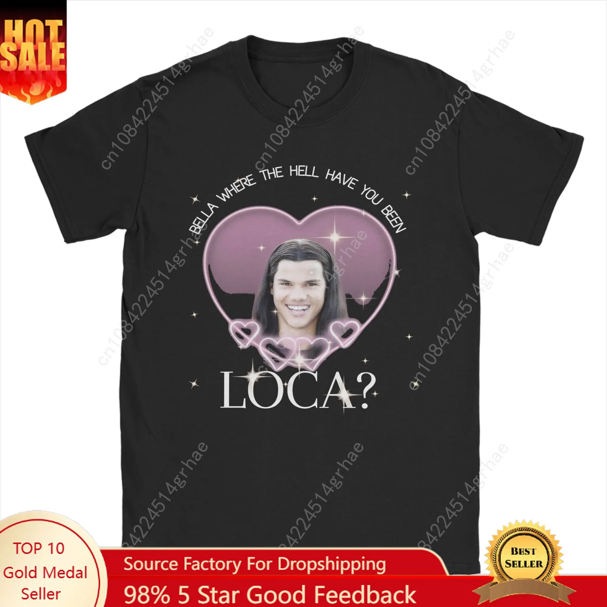 

Men's Jacob Twilight T Shirt Bella Where The Hell Have You Been Loca Movie Cotton Tops Vintage Short Sleeve O Neck Tees Plus