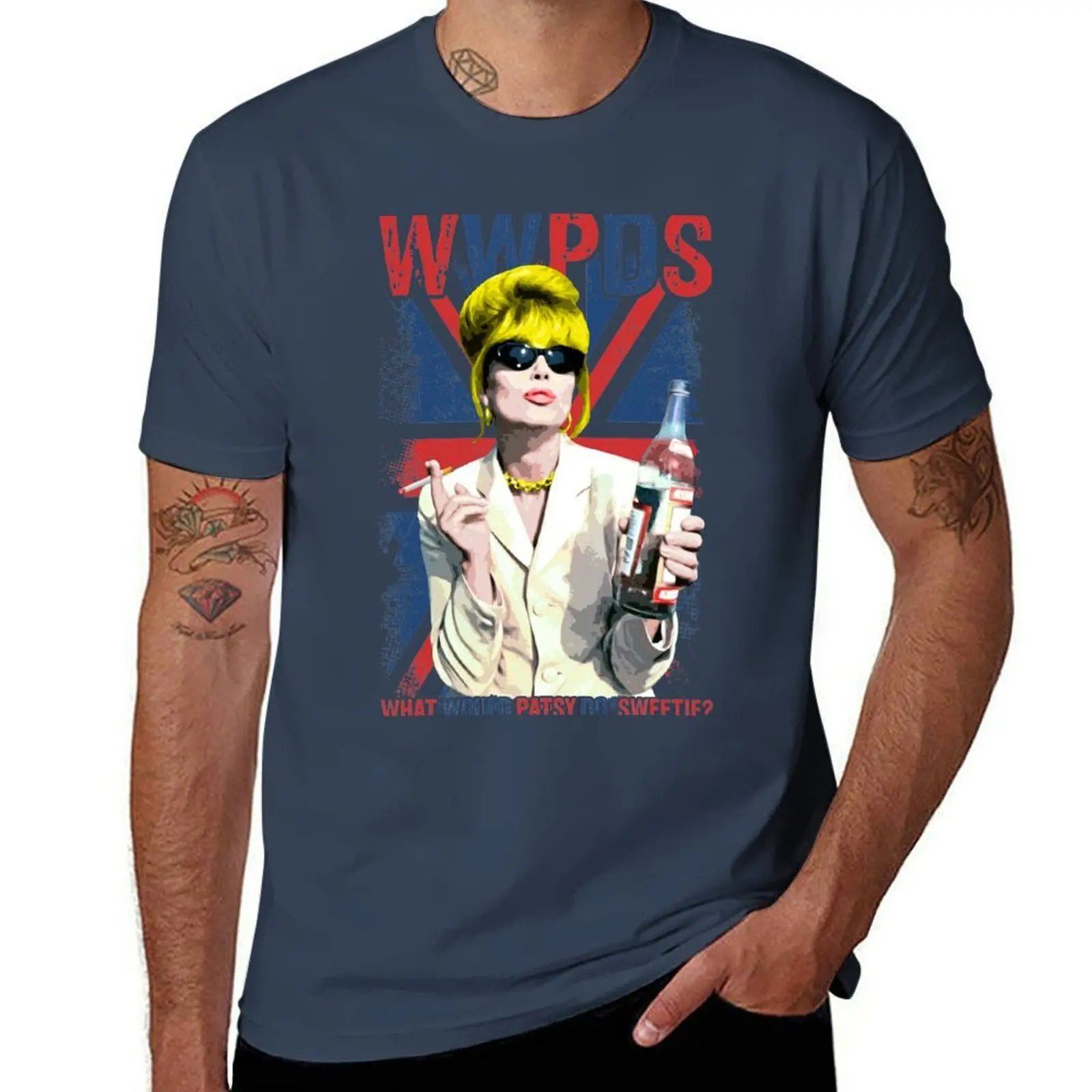 What Stone. Fabulous. Fab. Patsy Edina. Ab Absolutely Sweetie? Do, Patsy Would T-Shirt Street Fashion Casual Tee Shirt