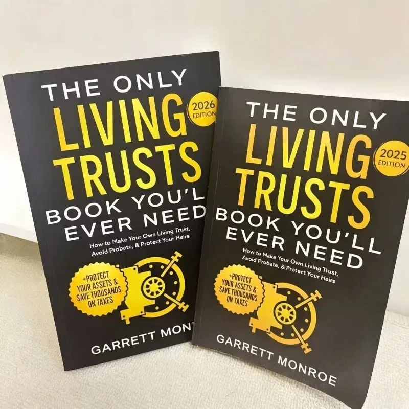 Le seul livre sur les trusts vivants dont vous aurez besoin - Édition 2025/2026 : Comment créer votre propre trust vivant. Évitez la succession, protégez vos héritiers.