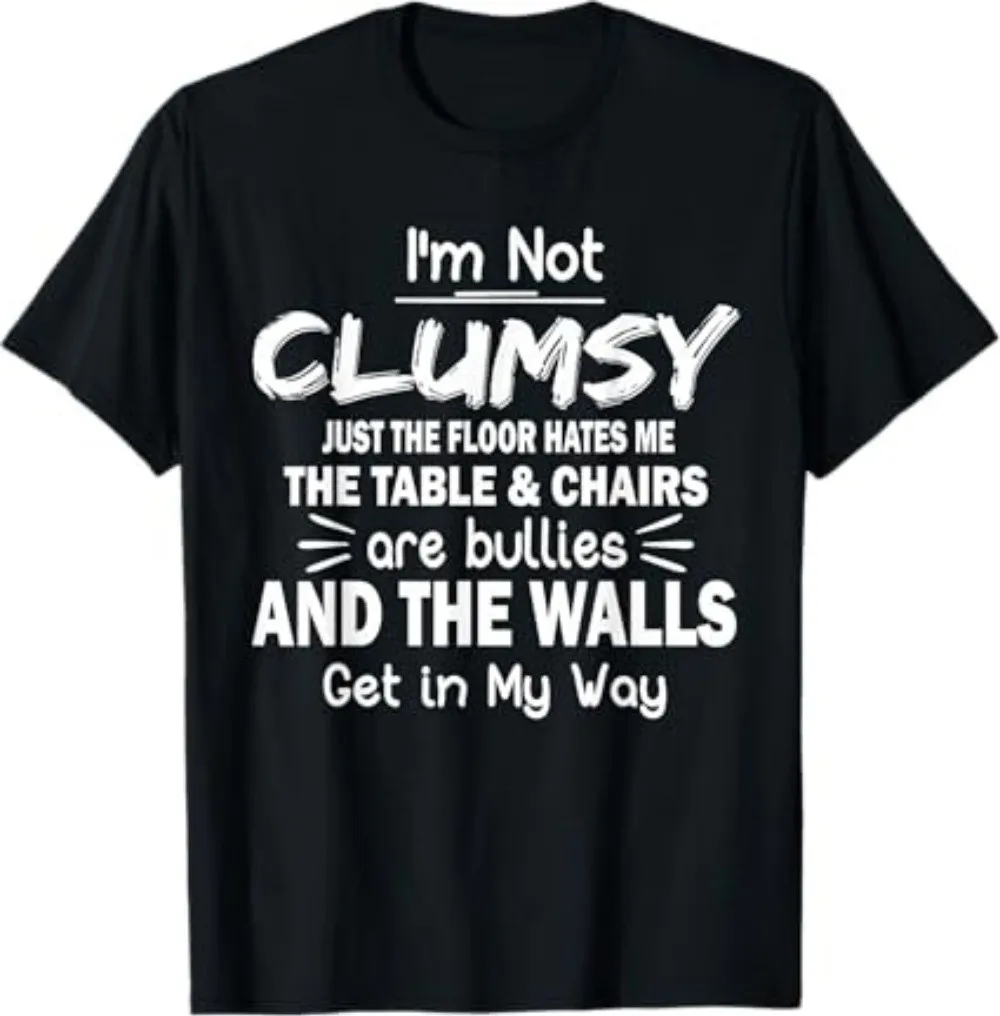 

Sarcastic Funny Quote T-Shirt for Daily Laughs