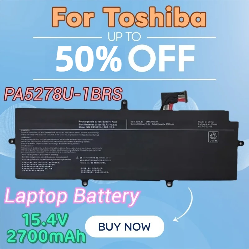 

Brand New High Quality 15.4V 2700mAh Laptop Battery PA5278U-1BRS for Toshiba Tecra X40-D-11F X40-D-145 X40-D-14M X40-E X40-F