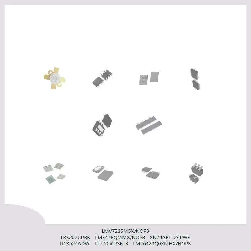 

LMV7235M5X/NOPB TRS207CDBR LM3478QMMX/NOPB SN74ABT126PWR UC3524ADW TL7705CPSR-B LM26420Q0XMHX/NOPB