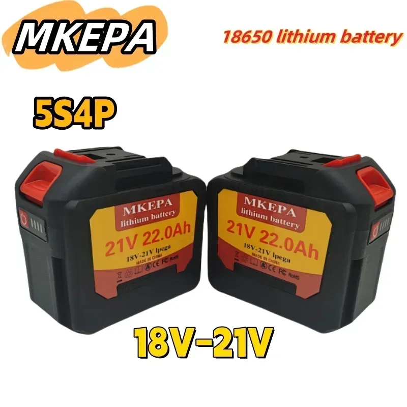 Newly upgraded 5S4P 18V-21V compatible with all Makita tool series 18650 rechargeable lithium batteries, 22.0Ah super endurance