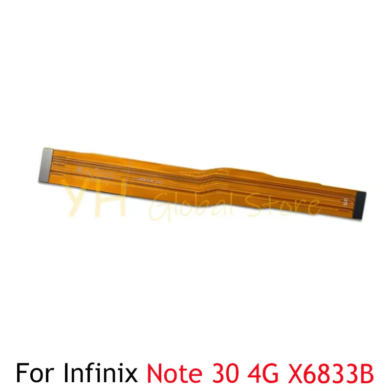 Mainboard Flex For Infinix Note 30 4G X6833B X6833 / 5G X6711 Main Board Motherboard Connector LCD Flex Cable Repair Parts