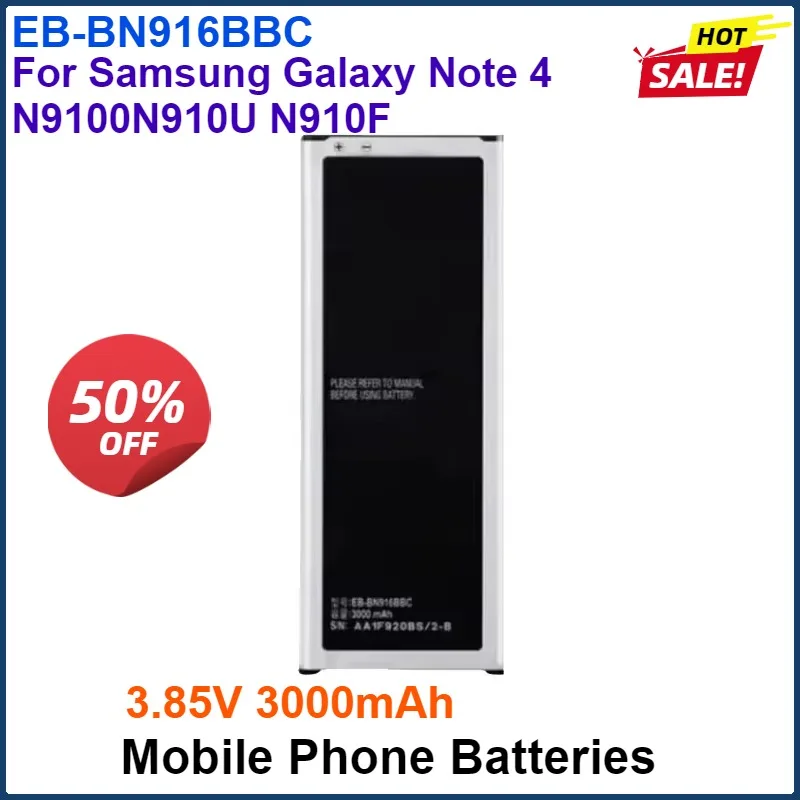 

3.85V 3000mAh EB-BN916BBC Large Capacity Mobile Phone Batteries For Samsung Galaxy Note 4 N9100 N910U N910F Smartphone Battery