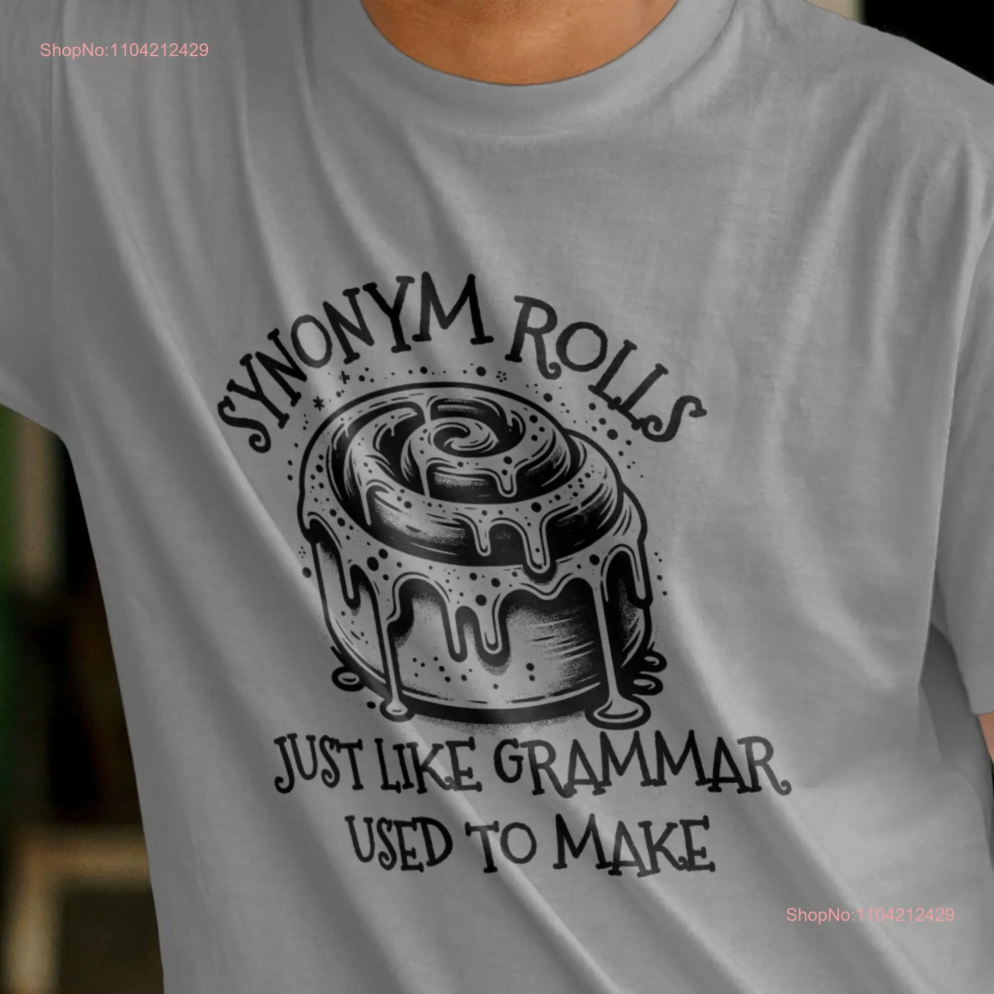 Synonym Rolls T Shirt Funny Grammar For Teacher Gag GNO Girls Night out Bach Party Tacky Swap Roulette Adult Humor