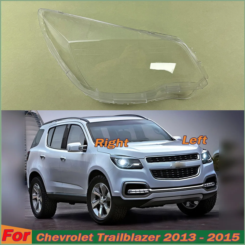 

Headlights Lens For Chevrolet Trailblazer 2013 2014 2015 Headlight Shade Transparent Lampshade Headlamp Cover Lamp Shell