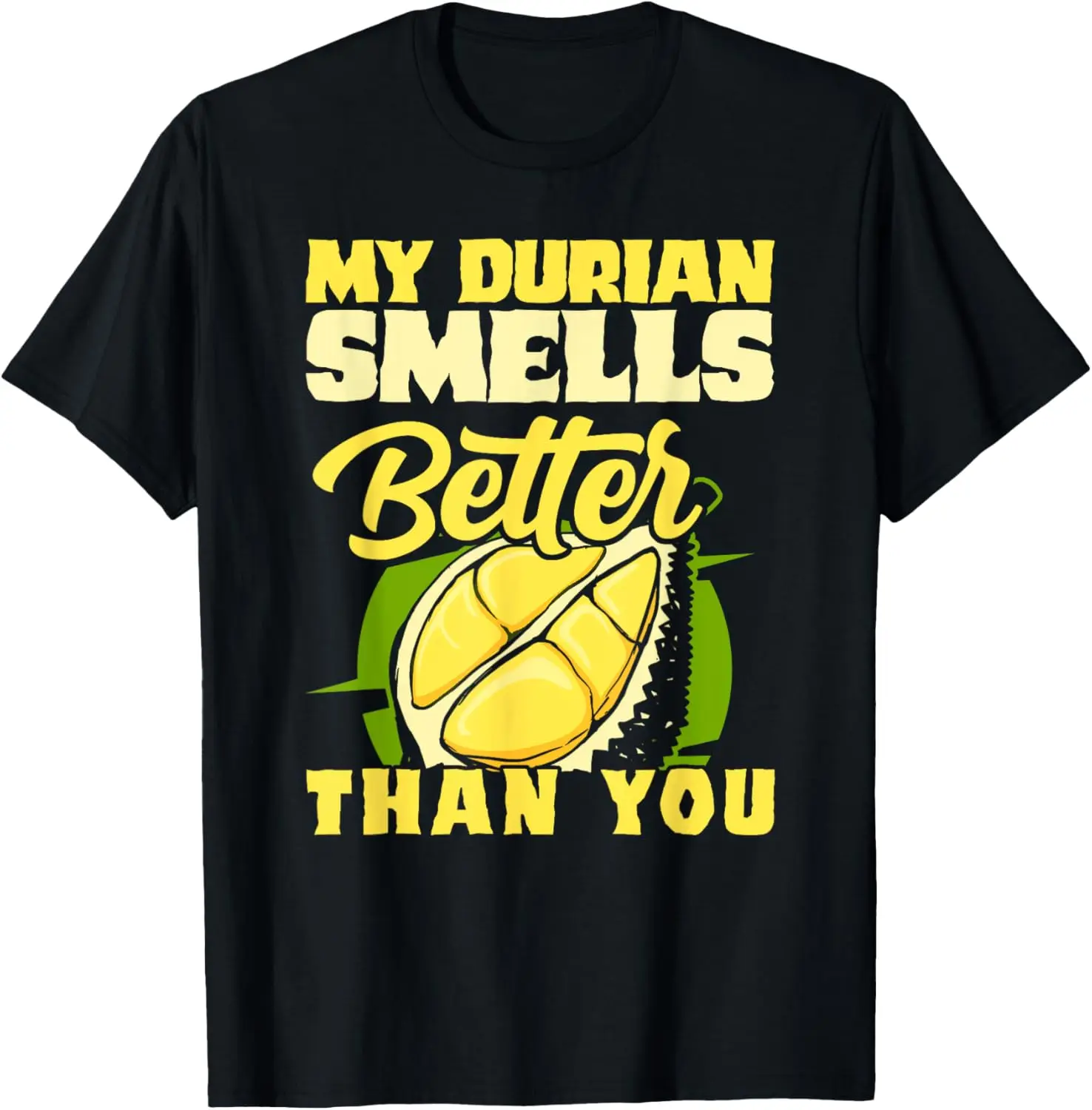 

Футболка «Мой дуриан запах лучше, чем ты» с фруктовыми растениями в Юго-Восточной Азии