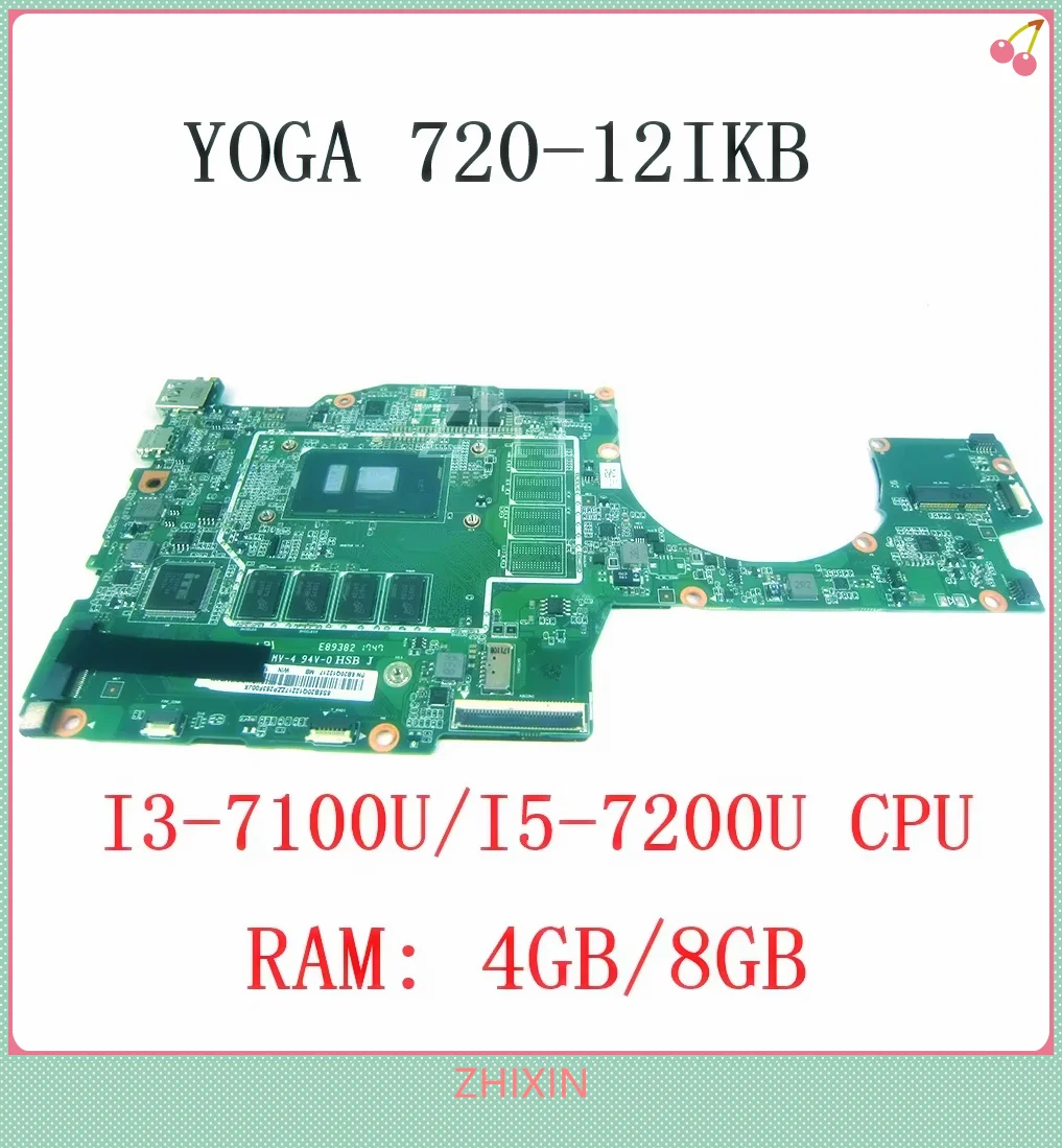 

5B20Q12217 For Lenovo Yoga 720-12IKB Laptop Mainboard With CPU i3-7100U i5-7200U RAM 4G/8G E89382 5B20Q12172 mainboard full test