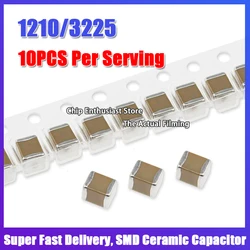 10PCS Ceramic Capacitor 1210 10UF/22UF/47UF/100UF 106K/226K/476K/107M 10V/16V/25V/35V/50V/100V X5R/X7R 10%/20% High Pressure